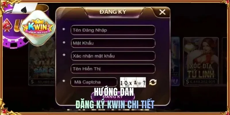 3 bước đăng ký KWIN chi tiết