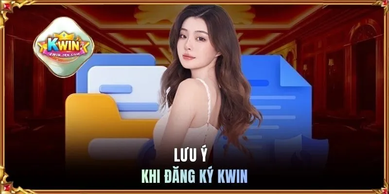 Những quy tắc cần ghi nhớ khi mở tài khoản KWIN